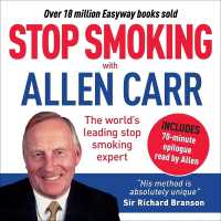 Stop Smoking with Allen Carr (Allen Carr's Easyway)