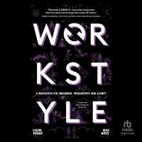 Workstyle : A Revolution for Wellbeing, Productivity and Society