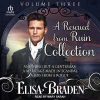 A Rescued from Ruin Collection : Volume Three