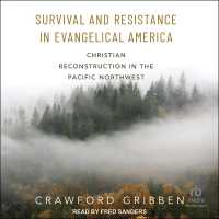 Survival and Resistance in Evangelical America : Christian Reconstruction in the Pacific Northwest