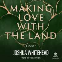 Making Love with the Land : Essays