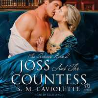 Joss and the Countess (The Seducers)