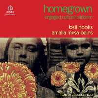 Homegrown : Engaged Cultural Criticism