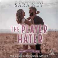 The Player Hater (Accidentally in Love)