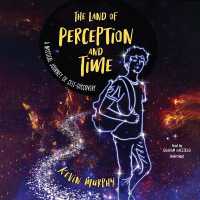 The Land of Perception and Time : A Mystical Journey of Self-Discovery