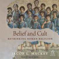 Belief and Cult : Rethinking Roman Religion
