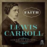 Lewis Carroll : Formed by Faith