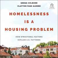 Homelessness Is a Housing Problem : How Structural Factors Explain U.S Patterns
