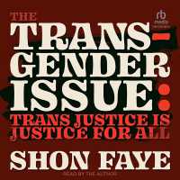 The Transgender Issue : Trans Justice Is Justice for All