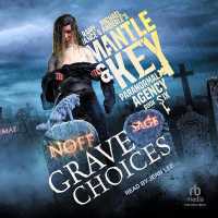 Grave Choices (Mantle and Key Paranormal)