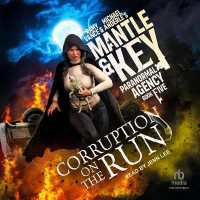 Corruption on the Run (Mantle and Key Paranormal)