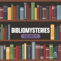 Bibliomysteries Volume 4 (Bibliomysteries)