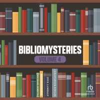 Bibliomysteries Volume 4 (Bibliomysteries)