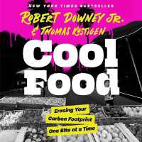 Cool Food : Erasing Your Carbon Footprint One Bite at a Time