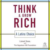 Think and Grow Rich : A Latino Choice