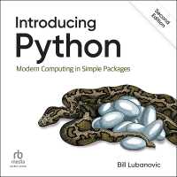 Introducing Python : Modern Computing in Simple Packages, 2nd Edition