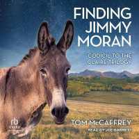 Finding Jimmy Moran : Codicil to the Claire Trilogy