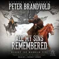 All My Sins Remembered (Bloody Joe Mannion)