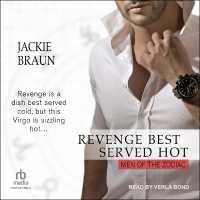 Revenge Best Served Hot (Men of the Zodiac)
