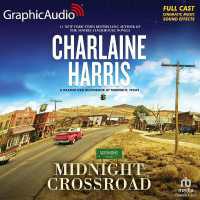 Midnight Crossroad [Dramatized Adaptation] : Midnight, Texas 1 (Midnight, Texas) （Adapted）