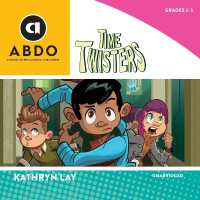 Time Twisters (Adventure Tales, Set 2)