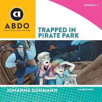 Trapped in Pirate Park (Adventure Tales, Set 2)