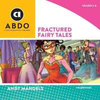 Fractured Fairy Tales (Myths & Fairy Tales, Set 2)