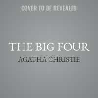 The Big Four: the Original 12 Stories (Hercule Poirot Mysteries)