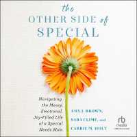 The Other Side of Special : Navigating the Messy, Emotional, Joy-Filled Life of a Special Needs Mom