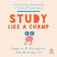 Study Like a Champ : The Psychology Based Guide to Grade a Study Habits