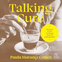 Talking Cure : An Essay on the Civilizing Power of Conversation