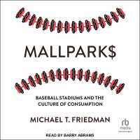 Mallparks : Baseball Stadiums and the Culture of Consumption