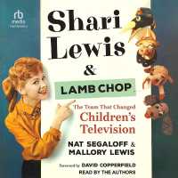 Shari Lewis and Lamb Chop : The Team That Changed Children's Television