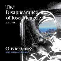 The Disappearance of Josef Mengele