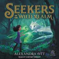 Seekers of the Wild Realm (Seekers of the Wild Realm)