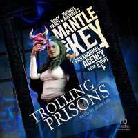 Trolling Prisons (Mantle and Key Paranormal)