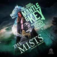 The Mists (Mantle and Key Paranormal)