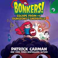 Escape from the Dungeons of Snerbville (Bonkers)