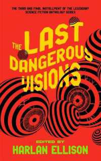 The Last Dangerous Visions (Dangerous Visions)