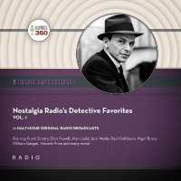 Nostalgia Radio's Detective Favorites, Vol. 1 (Classic Radio Collection) （Adapted）