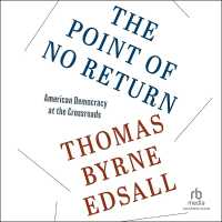 The Point of No Return : American Democracy at the Crossroads