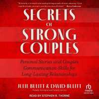 Secrets of Strong Couples : Personal Stories and Couples Communication Skills for Long-Lasting Relationships