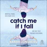 Catch Me If I Fall