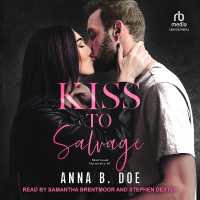Kiss to Salvage (Blairwood University)