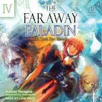 The Faraway Paladin: Volume Four : The Torch Port Ensemble