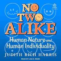 No Two Alike : Human Nature and Human Individuality