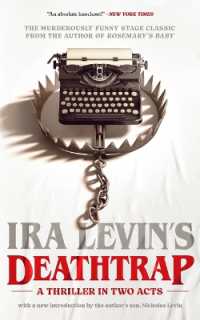 Deathtrap : 'A Thriller in Two Acts'