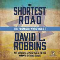 The Shortest Road (The Promised Wars)