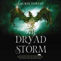 The Dryad Storm (Black Witch Chronicles)