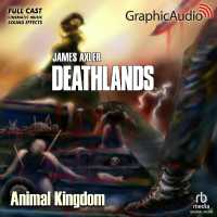 Animal Kingdom [Dramatized Adaptation] : Deathlands 147 (Deathlands) （Adapted）